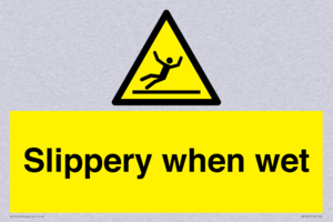 slippery when wet